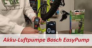Akku-Luftdruckpumpe Bosch EasyPump ausgepackt und ausprobiert