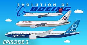 Evolution of Boeing (3/3) | The Newest Boeing Aircraft