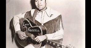 Lefty Frizzell - Always Late