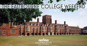 The Eastbourne College Weekend