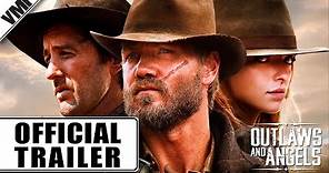 Outlaws and Angels (2016) - Trailer | VMI Worldwide