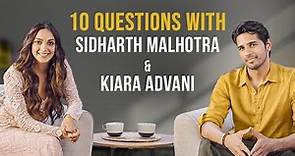 Sidharth Malhotra & Kiara Advani Answer 10 Questions | IMDb Exclusive
