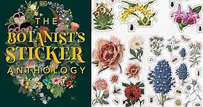 First Look: The Botanist’s Sticker Anthology a Lovely NEW Sticker Book from DK Books | Sugar Hiccups