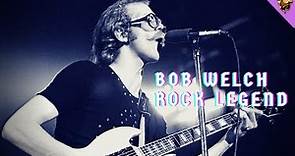 Bob Welch | The Unsung Hero of Fleetwood Mac