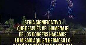 ¡Será oficial! Estadio Fernando Valenzuela en #Hermosillo 🏟