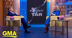 Actress Cate Blanchett talks new movie, ‘Tar’ l GMA