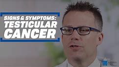 Testicular Cancer: Signs, Symptoms and Self-Exams