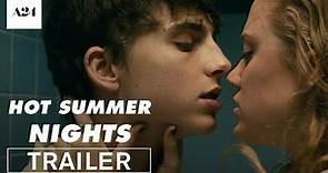 Hot Summer Nights | Official Trailer (2018) [HD]
