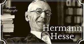 La pequeña biografia Herman Hesse