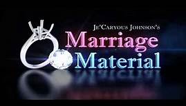 Marriage Material Movie Trailer