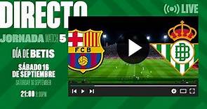 🚨 DIRECTO | FC Barcelona - Real Betis | VÍVELO CON NOSOTROS