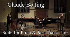 Claude Bolling - Suite for Flute and Jazz Piano Trio