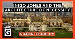 Inigo Jones and the Architecture of Necessity