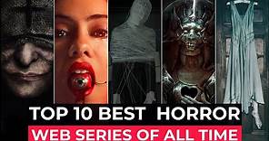 Top 10 Best Netflix Horror Web Series Of All Time | Best Netflix Horror Series To Watch In 2022