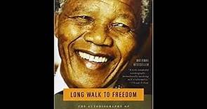 Long Walk to Freedom by Nelson Mandela Book Summary - Review (Audiobook)