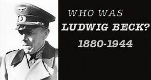 Who was Ludwig Beck? (English)