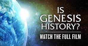 Is Genesis History? - Watch the Full Film
