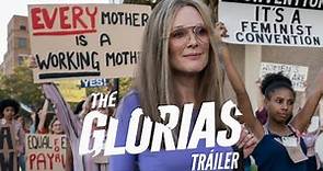 THE GLORIAS con Alicia Vikander y Julianne Moore | TRÁILER OFICIAL - En cines 18 diciembre