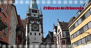 FRIBURGO IN BRISGOVIA - Prima parte (Full HD)