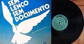 Sem Lenço Sem Documento - ℗ 1977 - Baú 🎶