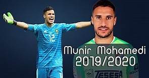 Munir Mohand Mohamedi In 2019/2020 ᴴᴰ