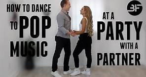 How to Dance to Pop Music With a Partner