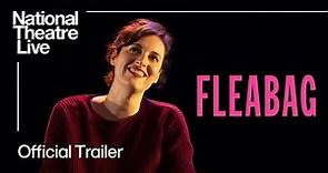 Fleabag: Official Trailer - Back In Cinemas 15 June | National Theatre Live