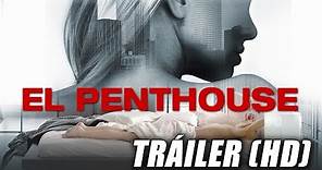 El Penthouse - The Loft - Trailer Subtitulado (HD)