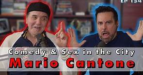 Mario Cantone: Comedy & Sex in the City | Chazz Palminteri Show | EP 154
