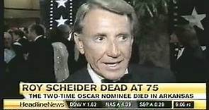 Headline News - on the Death of actor Roy Scheider - Feb., 2008