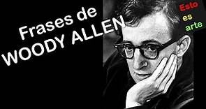 Las mejores frases de Woody Allen #cine