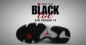 BLACK TOE 2024 Air Jordan 14 Retro OFFICIAL LOOK AND RELEASE INFORMATION