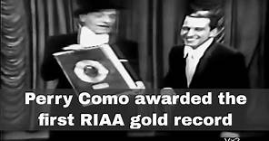 14th March 1958: Perry Como awarded the first gold record by the RIAA