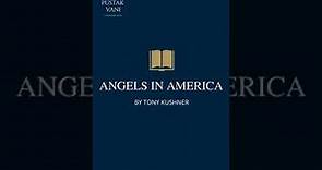Plot summary of Angels in America by Tony Kushner