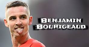 Benjamin Bourigeaud | Skills and Goals | Highlights
