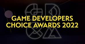 The 2022 Game Developers Choice Awards (Full Video)