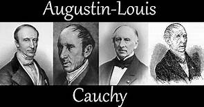 A (very) Brief History of Augustin-Louis Cauchy