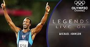 What is Athletics Icon Michael Johnson Doing Now? | Legends Live On