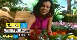 Maldita vida sin ti - Luis Miguel Fuentes (Video Oficial )/ Discos Fuentes