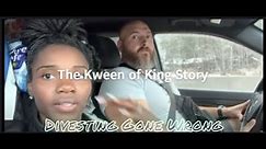 Divesting Gone Wrong - The @kweenofkings Story. #divest, #hypergamy, #racism, #neelyfullerjr