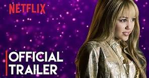 Hannah Montana | Official Trailer | Netflix