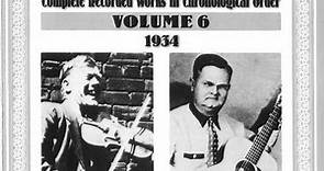 The Skillet Lickers - Complete Recorded Works In Chronological Order: Volume 6 (1934)