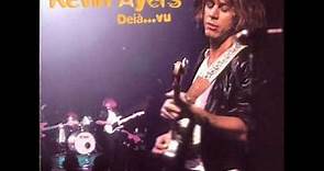 Kevin Ayers - Champagne and Valium