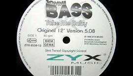 Jonni Bass (Jimi Tenor) - Take me Baby (Orginal 12" Version)