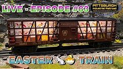 LIVE - episode #63 Easter Train Running Session - LIONEL LEGACY MTH DCS