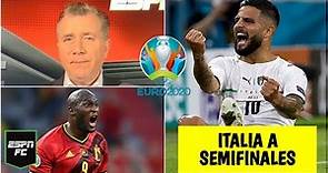 ANÁLISIS Italia ELIMINÓ a Bélgica y va semis en la Euro 2020. Insigne marcó. Lukaku, FUERA | ESPN FC
