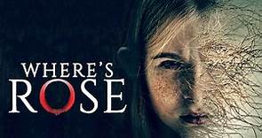 Where's Rose | Official Trailer | Horror Brains