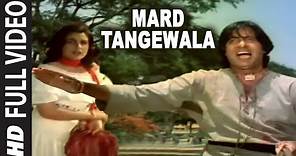 Mard Tangewala Full Song | Mard | Amitabh Bachchan