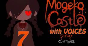 Mogeko Castle with Voices 07: The Nightmare Never Ended
