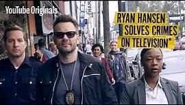 Ryan Hansen Solves Crimes on Television* | Cast Trailer